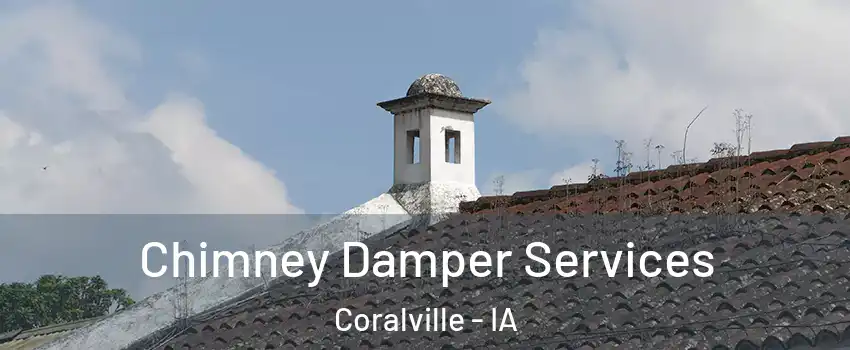  Chimney Damper Services Coralville - IA