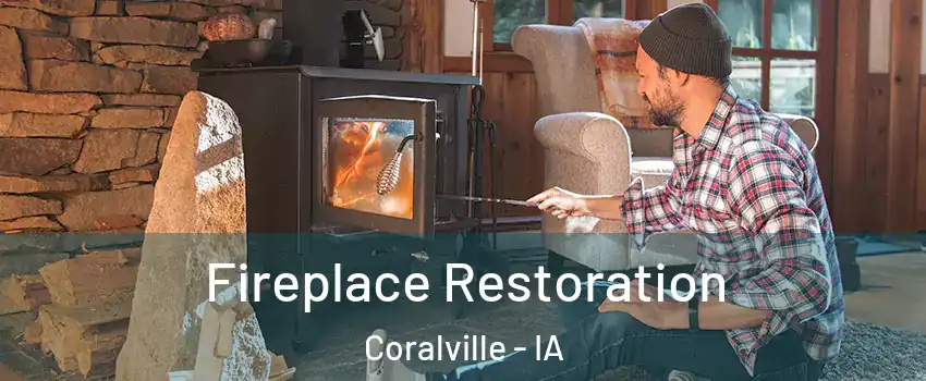  Fireplace Restoration Coralville - IA