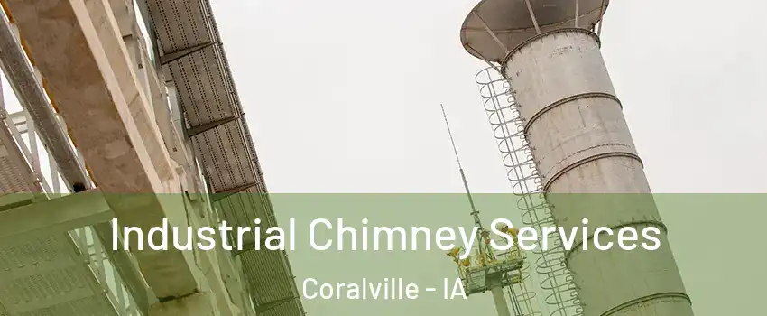  Industrial Chimney Services Coralville - IA