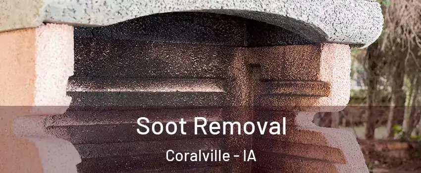  Soot Removal Coralville - IA